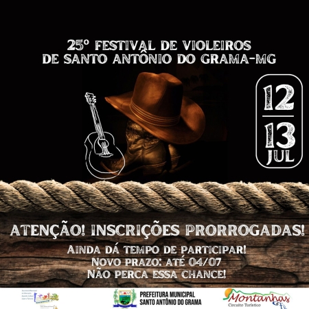 25&ordm; Festival de Violeiros de Santo Ant&ocirc;nio do Grama - Inscri&ccedil;&otilde;es Prorrogadas at&eacute; 04/07